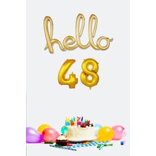 Pekshop 48 Yaş Doğum Günü Balonları - Hello 48 El Yazısı Gold Renk Folyo Balon