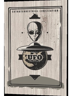 Hayat Poster Uzay Araştırmaları Ufo Uzaylılar Dünyada  Ahşap Desenli Retro Vintage Ahşap Poster