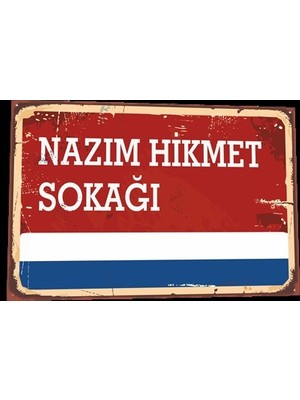 Hayat Poster Nazım Hikmet Sokağı Tabela Tarz Retro Ahşap Poster 805