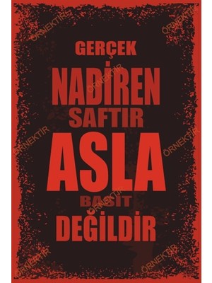 Hayat Poster Gerçek Nadiren Saftır Asla Basit Değildir Duvar Yazıları Retro Ahşap Poster