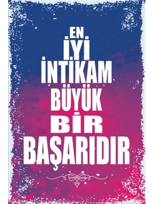Hayat Poster En Iyi Intikam Büyük Bir Başarıdır Duvar Yazıları Retro Ahşap Poster