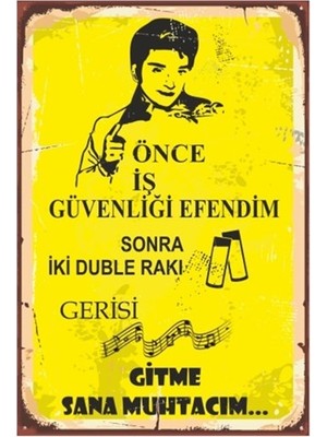 Hayat Poster Önce Iş Güvenliği Efendim Zeki Müren Retro Vintage Ahşap Poster