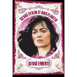 Hayat Poster Türkan Şoray Selvi Boylum Al Yazmalım Revgi Emekti Yeşilçam Replikler Retro Ahşap Poster