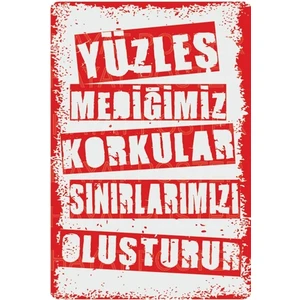 Hayat Poster Yüzleşmediğimiz Korkular Sınırlarımızı Oluşturur Retro Vintage Ahşap Poster
