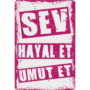 Hayat Poster Sev Hayal Et Umut Et Retro Vintage Ahşap Poster