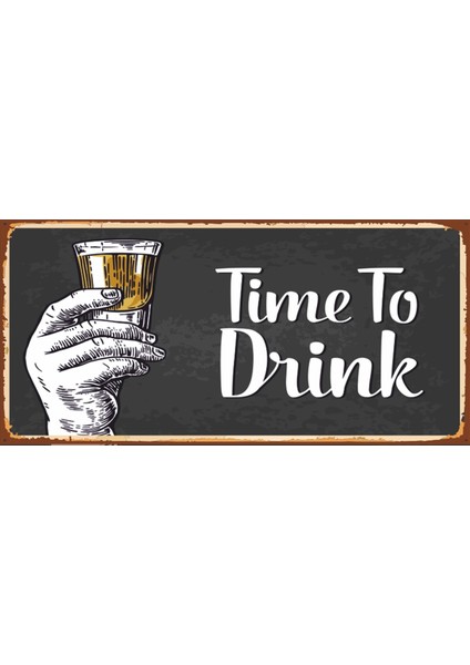 Time To Drink Içki Zamanı (10 cm x 20 Cm) Mini Retro Ahşap Poster