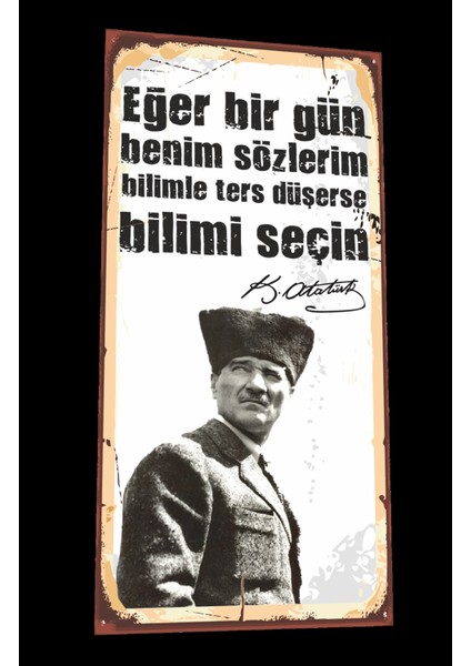 Mustafa Kemal Atatürk Sözleri Mini Retro Ahşap Poster-5