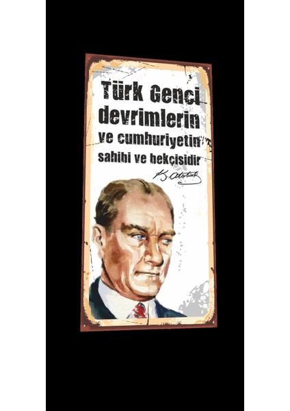 Mustafa Kemal Atatürk Sözleri Mini Retro Ahşap Poster-2