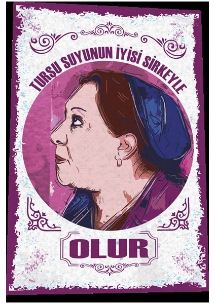 Adile Naşit Turşu Suyunun Iyisi Yeşilçam Türk Sineması Replikleri Retro Ahşap Poster fiyatları