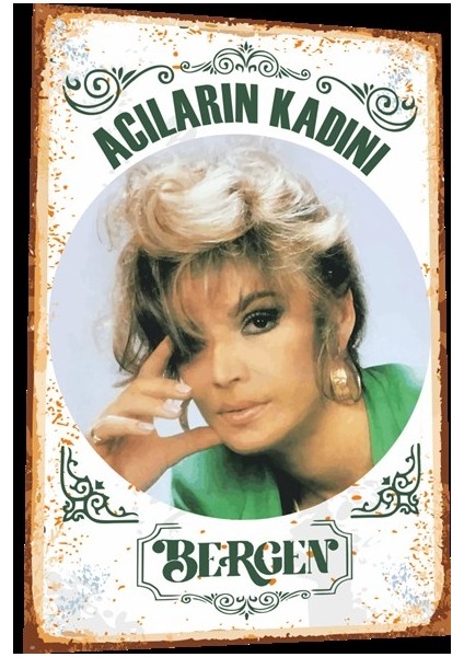 Bergen Acıların Kadını-1 Arabeskin Kraliçeleri Serisi Retro Vintage Ahşap Poster