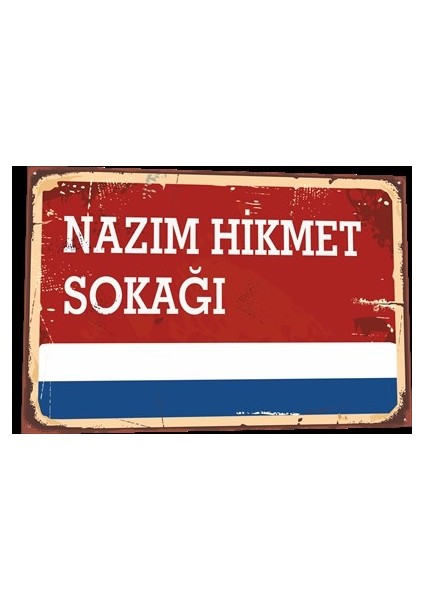 Nazım Hikmet Sokağı Tabela Tarz Retro Ahşap Poster 805