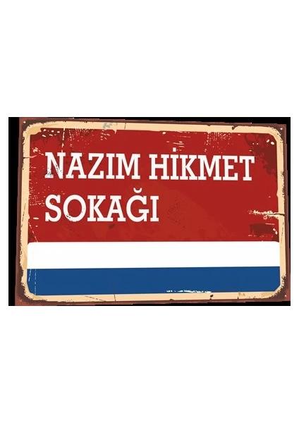 Hayat Poster Nazım Hikmet Sokağı Tabela Tarz Retro Ahşap Poster 805