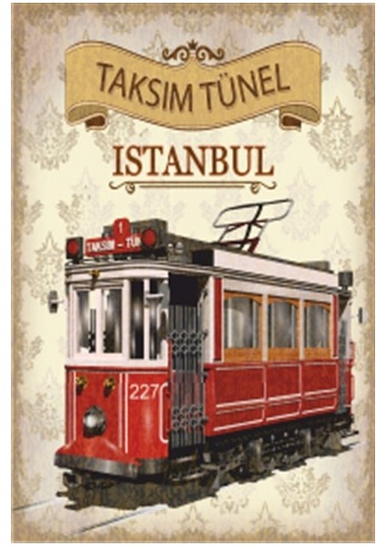 Taksim Tünel Istanbul Tramvay Retro Ahşap Poster fiyatları