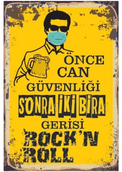 Koronavirüs Önce Can Güvenliği Gerisi Rockn Roll Retro Ahşap Poster