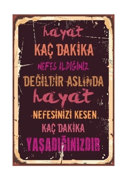 Hayat Kaç Dakika Nefes Aldığınız Değildir Retro Vintage Ahşap Poster