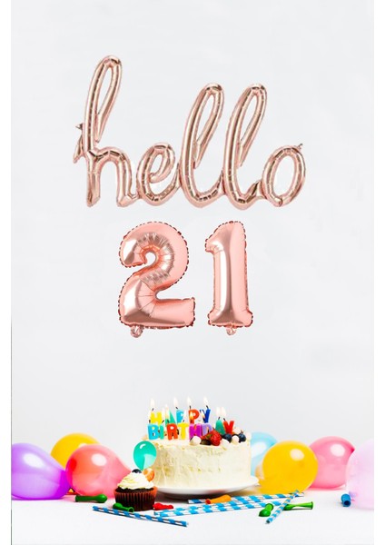 21 Yaş Doğum Günü Balonları - Hello 21 El Yazısı Rose Gold Renk Folyo Balon