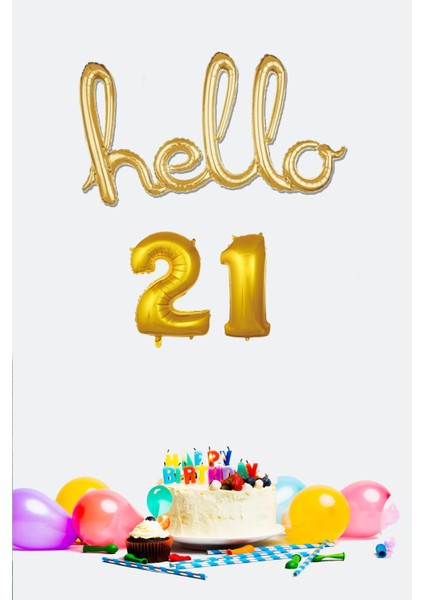 21 Yaş Doğum Günü Balonları - Hello 21 El Yazısı Gold Renk Folyo Balon