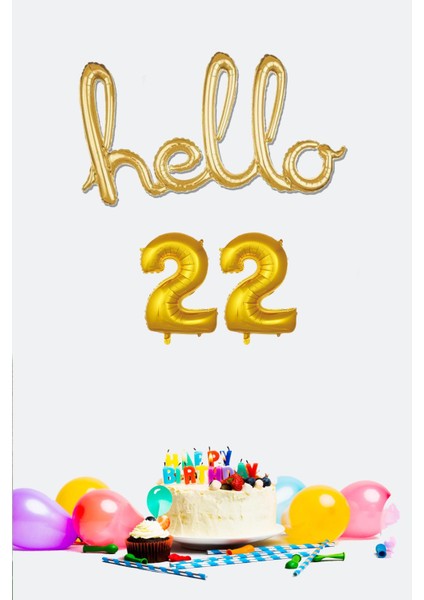 22 Yaş Doğum Günü Balonları - Hello 22 El Yazısı Gold Renk Folyo Balon