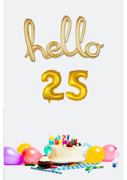 25 Yaş Doğum Günü Balonları - Hello 25 El Yazısı Gold Renk Folyo Balon