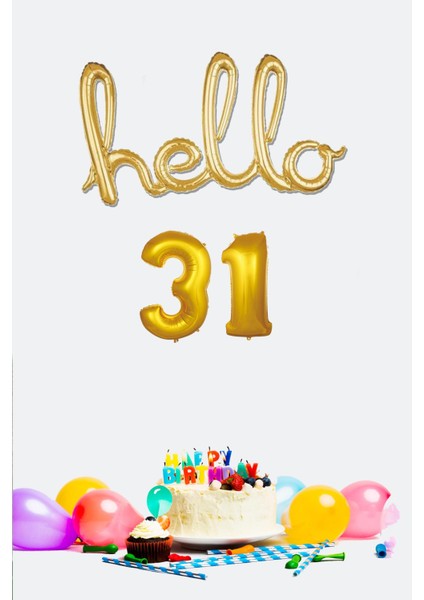 31 Yaş Doğum Günü Balonları - Hello 31 El Yazısı Gold Renk Folyo Balon
