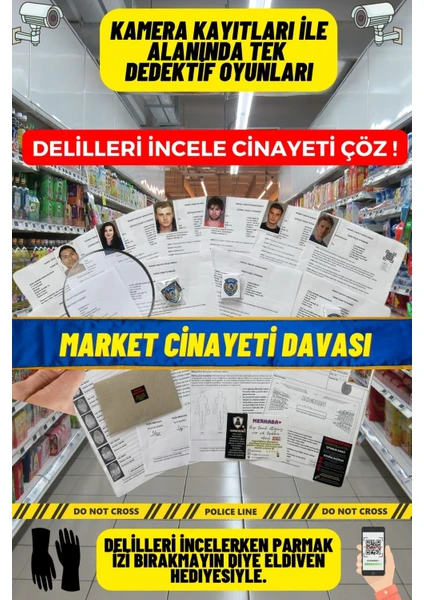 Cinayet Çözme / Dedektif Oyunu / Katil Kim / Suçlu Kim / Dedektiflik Oyunu / Market Davası