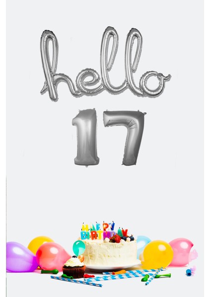 17 Yaş Doğum Günü Balonları - Hello 17 El Yazısı Gümüş Renk Folyo Balon