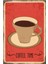Kahve Zamanı Retro Vintage Ahşap Poster 1