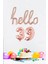 39 Yaş Doğum Günü Balonları - Hello 39 El Yazısı Rose Gold Renk Folyo Balon 1