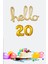 20 Yaş Doğum Günü Balonları - Hello 20 El Yazısı Gold Renk Folyo Balon 1