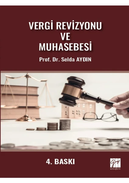 Vergi Revizyonu ve Muhasebesi - Selda Aydın