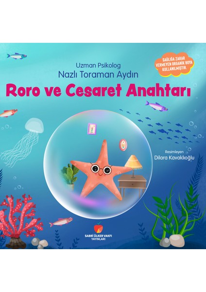 Roro ve Cesaret Anahtarı - Nazlı Toraman Aydın