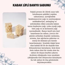 Kabak Lifli Banyo Sabunu, %100 Doğal, Vegan Ve El Yapımı, 1 ADET ve  100±5 gr.
