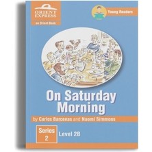 Orient Express On Saturday Morning - Level 2b - Orient Press