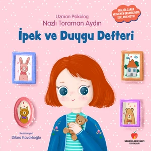 Ipek ve Duygu Defteri - Nazlı Toraman Aydın