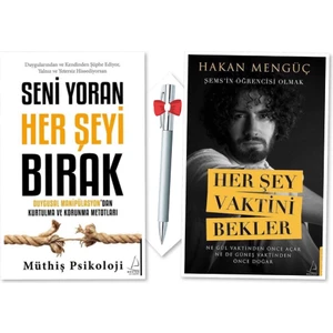 Seni Yoran Her Şeyi Bırak - Her Şey Vaktini Bekler + Caprice Kalem