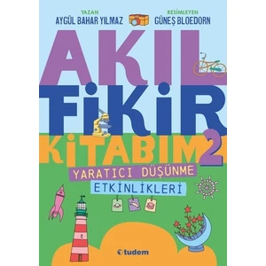 Akıl Fikir Kitabım 2 Aygül Bahar Yılmaz - Tudem Edebiyat