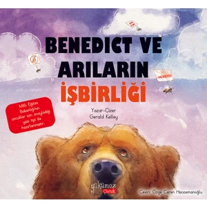 Benedıct ve Arıların Işbirliği - Gerald Kelley