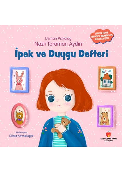 Ipek ve Duygu Defteri - Nazlı Toraman Aydın