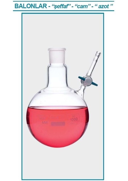 030.59.250 Balon - Azot -Yuvarlak Dipli-Musluklu-Dişi Şilif : Ns 29/32 - 250 ml (1 Adet)
