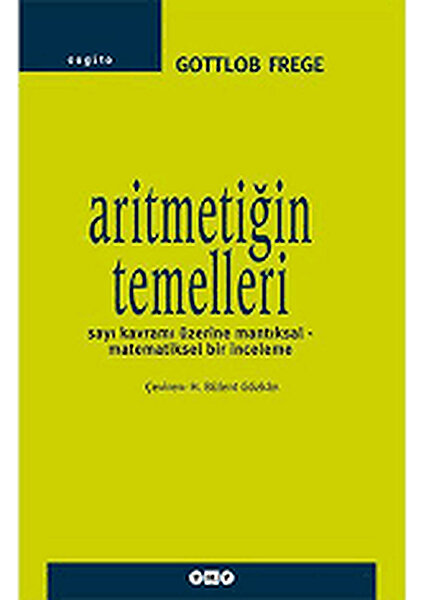 Aritmetiğin Temelleri-Gottlob Frege