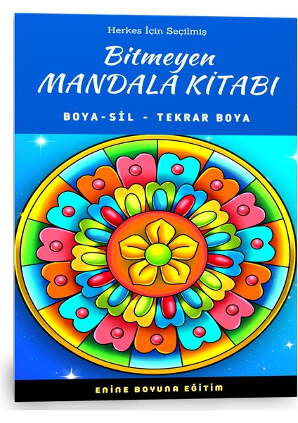 Bitmeyen Mandala Kitabı (Boya Sil Mandala) (Ciltli)