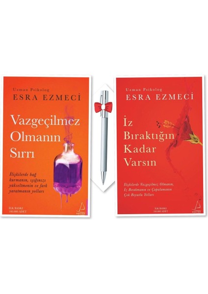 Vazgeçilmez Olmanın Sırrı - İz Bıraktığın Kadar Varsın - Esra Ezmeci + Caprice Kalem