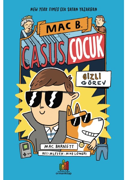 Casus Çocuk Gizli Görev - Mac Barnett