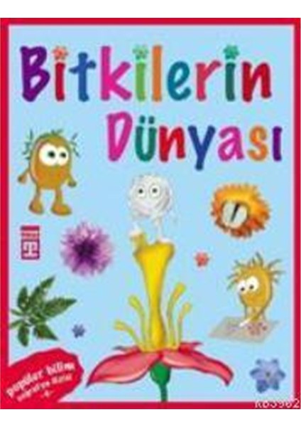 Popüler Bilim Coğrafya Dizisi 4 Bitkilerin Dünyası