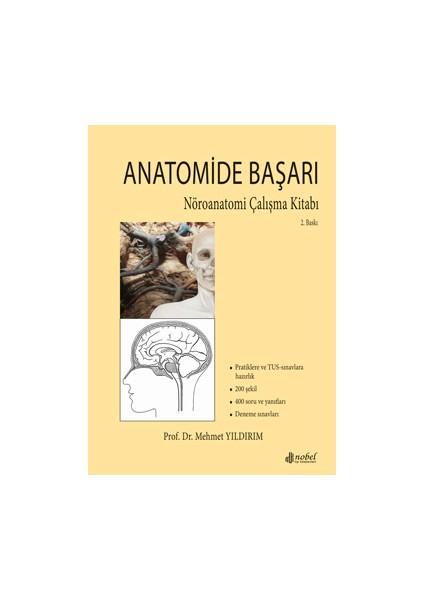 Anatomide Başarı: Nöroanatomi Çalışma Kitabı