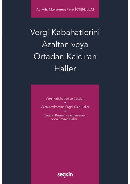 Vergi Kabahatlerini Azaltan Veya Ortadan Kaldıran Haller