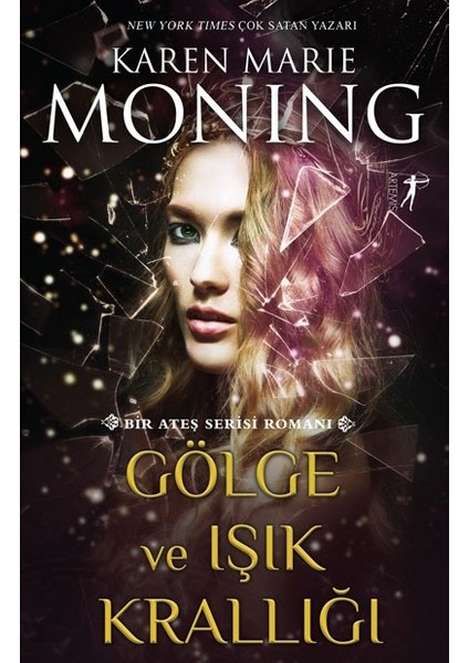 Gölge ve Işık Krallığı - Karen Marie Moning