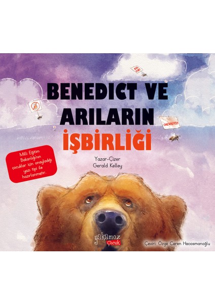 Benedıct ve Arıların Işbirliği - Gerald Kelley