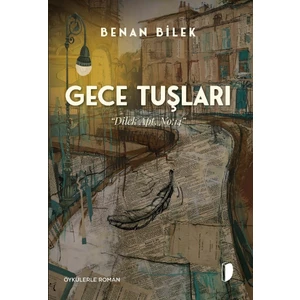 Gece Tuşları - Benan Bilek