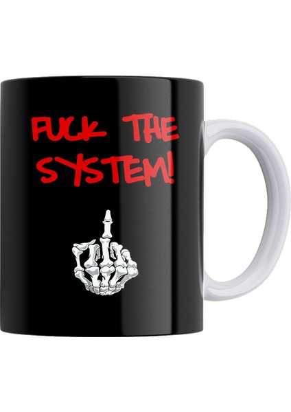 F... The System Çift Taraflı Baskılı Porselen Kupa